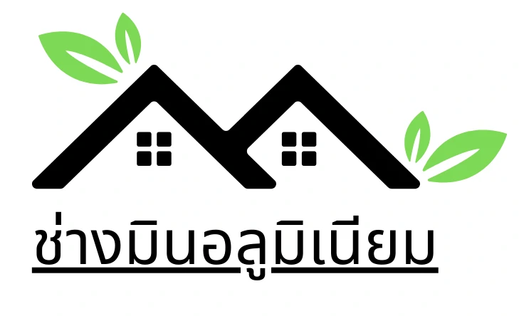 ช่างมินอลูมิเนียม